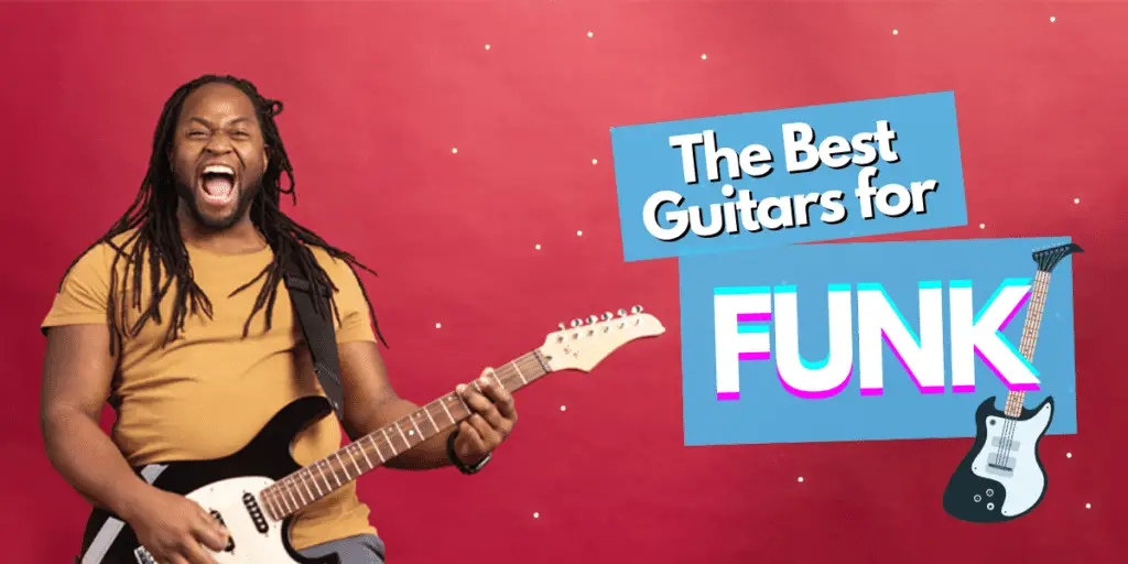best guitars for funk